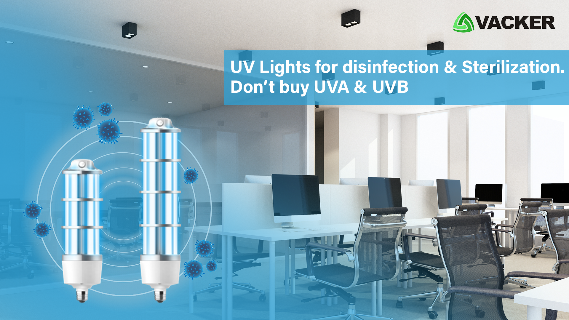 UV Lights for disinfection